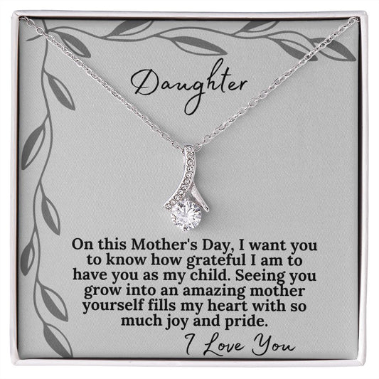 Tell Your Daughter How Much You Love Her This Mother's Day
